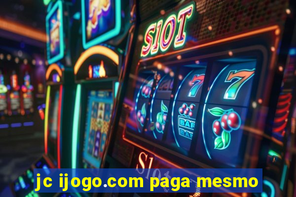 jc ijogo.com paga mesmo